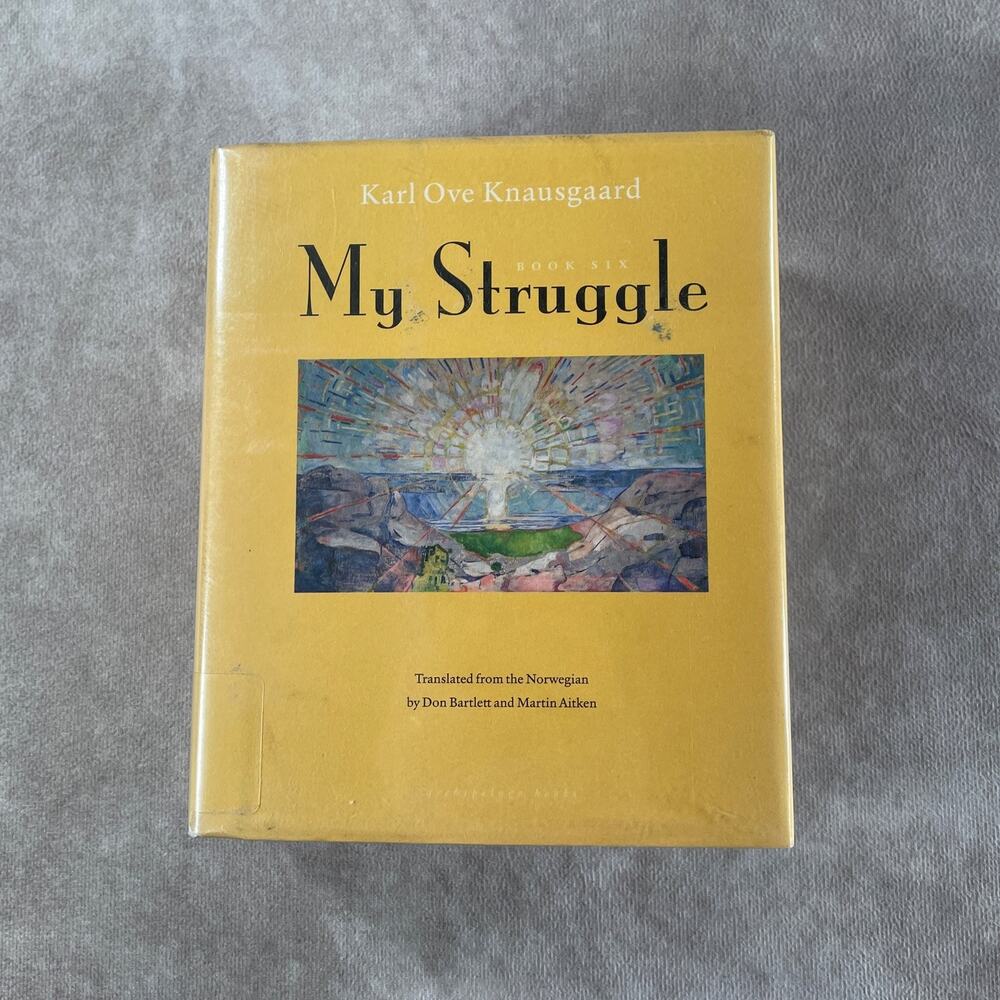 My Struggle Book Six Karl Ove Knausgaard Hardcover Archipelago Library Discard